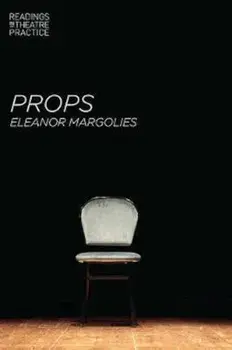 Props, Paperback/Eleanor Margolies