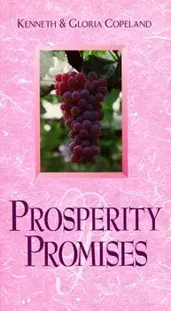 Prosperity Promises, Paperback/Kenneth Copeland