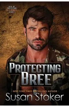Protecting Bree - Susan Stoker