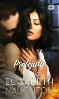 Protejata/Elisabeth Naughton