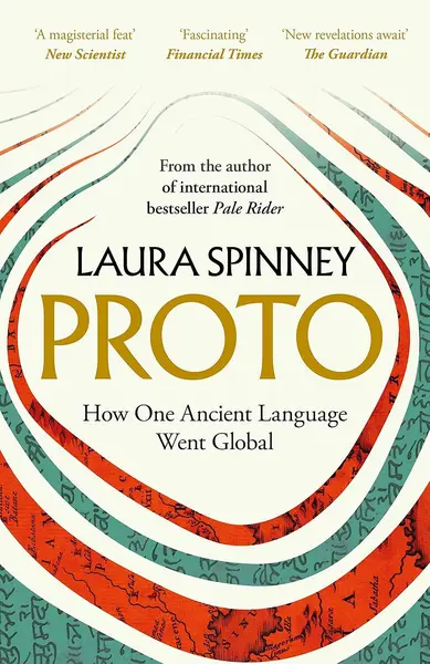 Proto: A New History of Our Ancient Past