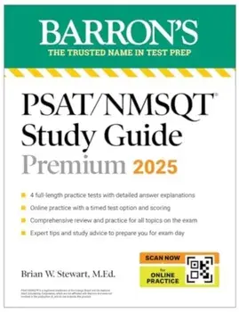 PSAT/NMSQT Premium Study Guide: 2025: 2 Practice Tests + Comprehensive Review + 200 Online Drills, Paperback/Brian W., M.Ed. Stewart