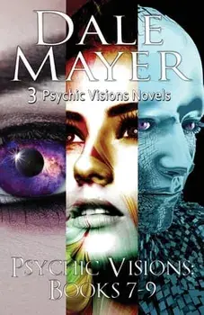 Psychic Visions: Books 7-9, Paperback/Dale Mayer