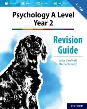 Psychology A Level Year 2: Revision Guide for AQA, Paperback/Rachel Moody