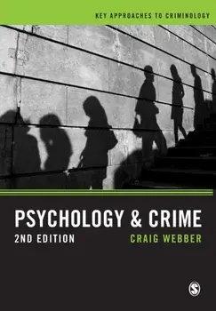 Psychology and Crime. A Transdisciplinary Perspective, Paperback/Craig Webber