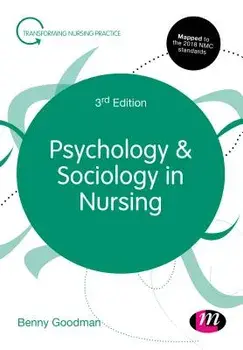Psychology and Sociology in Nursing, Paperback/Benny Goodman