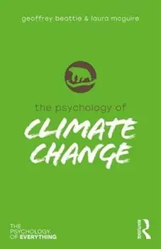 Psychology of Climate Change, Paperback/Laura McGuire