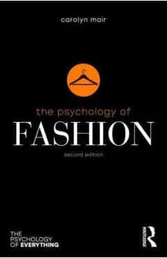 Psychology of Fashion - Carolyn Mair