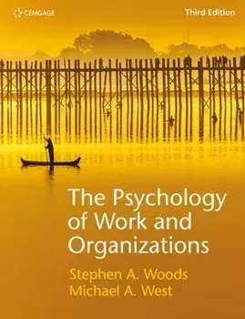 Psychology of Work and Organizations, Paperback/Steve Woods