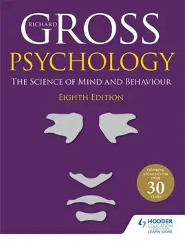 Psychology: The Science of Mind and Behaviour 8th Edition, Paperback/Richard Gross