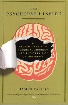 Psychopath Inside - James Fallon