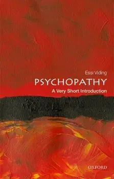 Psychopathy: A Very Short Introduction, Paperback/Essi Viding