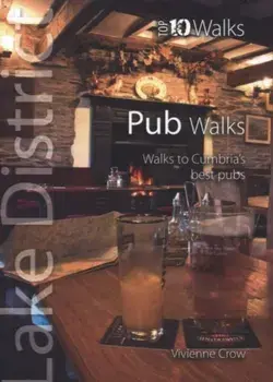 Pub Walks. Walks to Cumbria's Best Pubs, Paperback/Vivienne Crow