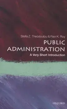 Public Administration: A Very Short Introduction, Paperback/Stella Z Theodoulou
