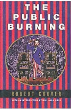 Public Burning - Robert Coover