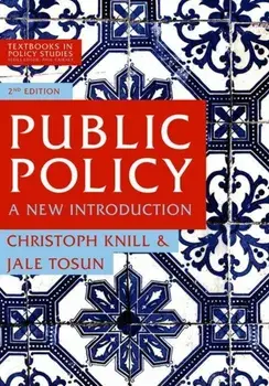 Public Policy: A New Introduction, Paperback/Christoph Knill