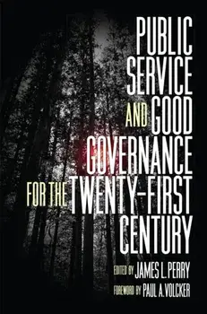 Public Service and Good Governance for the Twenty-First Century, Paperback/***