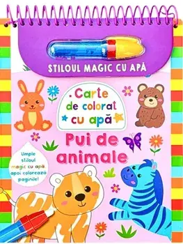 Pui de animale. Carte de colorat. Stiloul magic cu apa/***