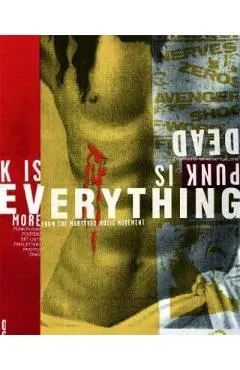 Punk Is Dead, Punk Is Everything - Bryan Ray Turcotte