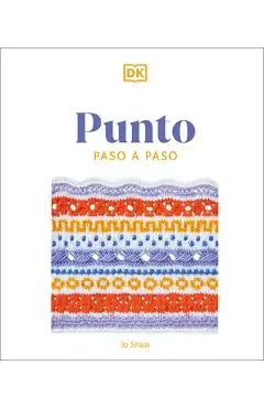Punto Paso a Paso (Knitting Stitches Step-By-Step) - Dk