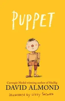 Puppet, Hardback/David Almond