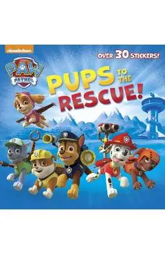 Pups to the Rescue! (Paw Patrol) - Random House