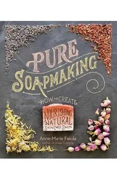 Pure Soapmaking