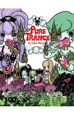 Pure Trance - Junko Mizuno