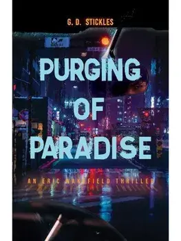 Purging of Paradise, Paperback/G.D. Stickles