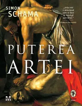 Puterea artei/Simon Schama