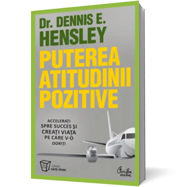 Puterea atitudinii pozitive