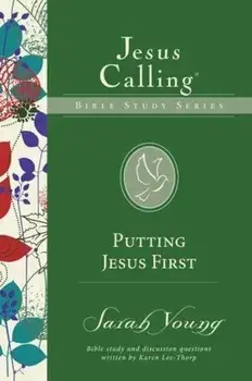 Putting Jesus First, Paperback/Sarah Young