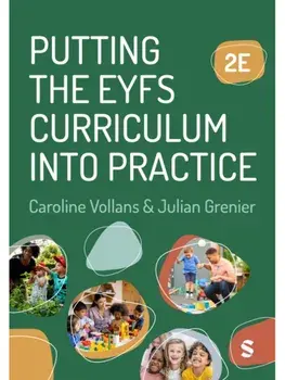 Putting the EYFS Curriculum into Practice. 2 Revised edition, Paperback/***