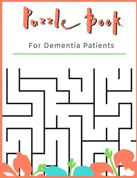 Puzzle Book for Dementia Patients: For Adults With Dementia - 50 Puzzles - Paperback - Made In USA - Size 8.5x11, Paperback/The Rompecabezas Union Publishing