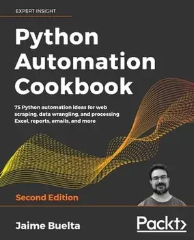 Python Automation Cookbook - Second Edition, Paperback/Jaime Buelta