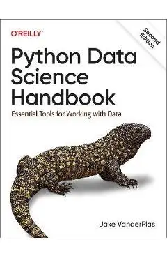 Python Data Science Handbook: Essential Tools for Working with Data - Jake Vanderplas