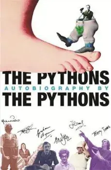 Pythons' Autobiography By The Pythons/Graham Chapman