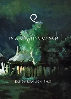 Q - Interpreting QAnon, Paperback/Sandy Krolick
