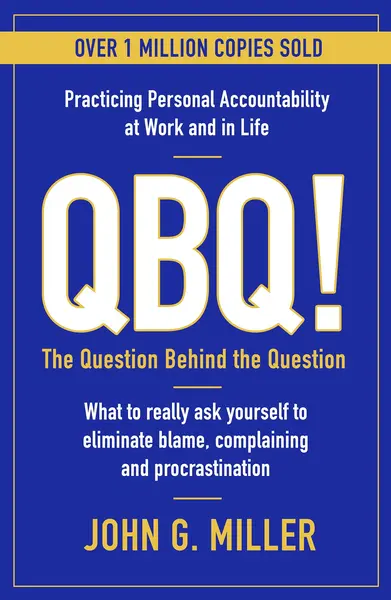 QBQ! | John G. Miller