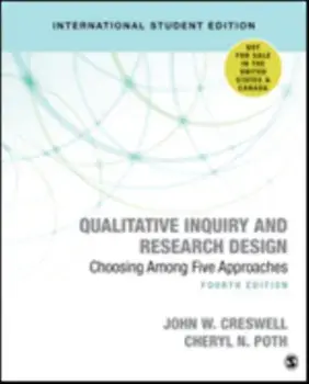 Qualitative Inquiry and Research Design (International Student Edition). Choosing Among Five Approaches, Paperback/Cheryl N. Poth