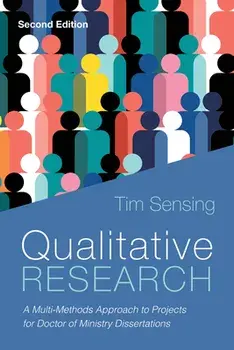 Qualitative Research, Second Edition, Hardcover/Tim Sensing