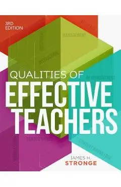 Qualities of Effective Teachers - James H. Stronge