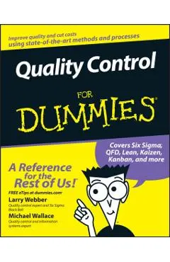 Quality Control for Dummies - Larry Webber
