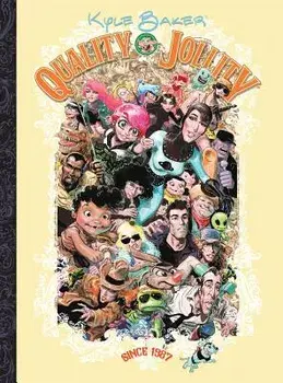Quality Jollity: Since 1987, Hardcover/Kyle John Baker