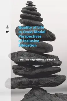 Quality of Life in Cross-Modal Perspectives of Inclusive Education, Paperback/Veda