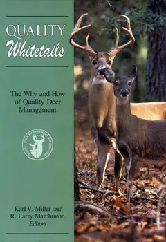 Quality Whitetails: The Why Anpb, Paperback/R. Larry Marchinton