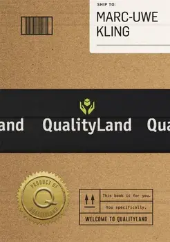 Qualityland/Marc-Uwe Kling
