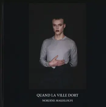 Quand La Ville Dort, Hardback/Nordine Makhloufi