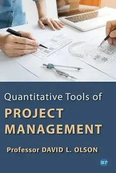 Quantitative Tools of Project Management, Paperback/David L. Olson