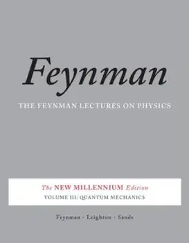 Quantum Mechanics, Paperback/Richard P. Feynman